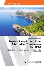 Beyond Sangria and Sun: Alternative Tourism on Mallorca