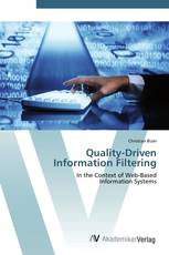 Quality-Driven  Information Filtering