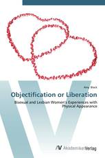 Objectification or Liberation