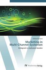 Marketing in  Multi-Channel-Systemen