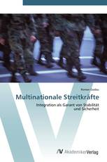 Multinationale Streitkräfte