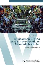 Preisharmonisierung europäischer Premium-Automobilhersteller