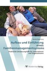 Aufbau und Einführung  eines Familienmanagementsystems