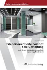 Erlebnisorientierte Point of Sale Gestaltung