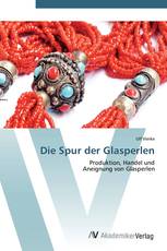 Die Spur der Glasperlen