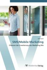 SMS/Mobile Marketing