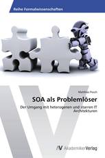 SOA als Problemlöser