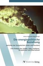 Die energiepolitische Beziehung