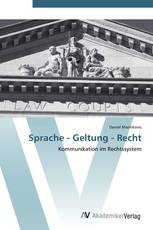 Sprache - Geltung - Recht