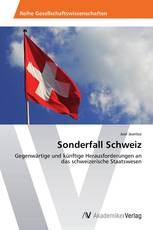 Sonderfall Schweiz