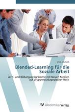 Blended-Learning für die Soziale Arbeit