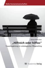 „Hilfreich oder hilflos“