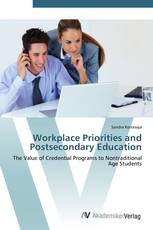 Workplace Priorities and Postsecondary Education