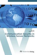 Communication Security in Wireless Sensor Networks