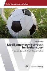 Medikamentenmissbrauch im Breitensport
