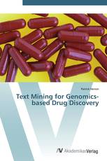 Text Mining for Genomics-based Drug Discovery