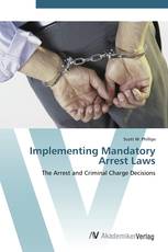 Implementing Mandatory Arrest Laws