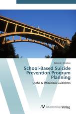 School-Based Suicide Prevention Program Planning