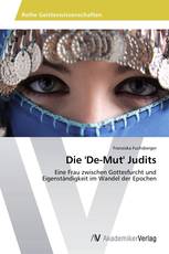 Die 'De-Mut' Judits