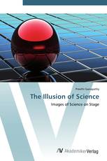 The Illusion of Science