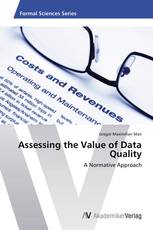 Assessing the Value of Data Quality
