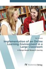 Implementation of an Online Learning Environment in a Large Classroom