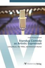 Standup Comedy  as Artistic Expression
