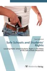 Safe Schools and Students’ Rights
