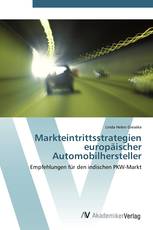 Markteintrittsstrategien europäischer Automobilhersteller