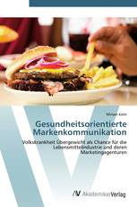 Gesundheitsorientierte Markenkommunikation