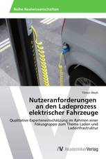 Nutzeranforderungen an den Ladeprozess elektrischer Fahrzeuge