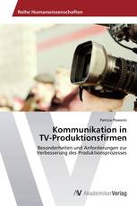 Kommunikation in  TV-Produktionsfirmen