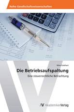Die Betriebsaufspaltung