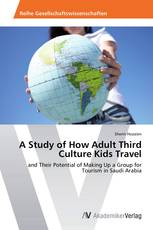 A Study of How Adult Third Culture Kids Travel