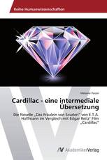 Cardillac - eine intermediale Übersetzung