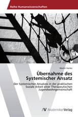 Übernahme des Systemischer Ansatz