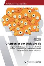 Gruppen in der Sozialarbeit