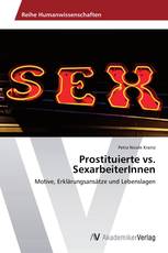 Prostituierte vs. SexarbeiterInnen