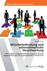 Mitarbeiterbindung und unternehmerische Verantwortung