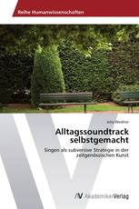 Alltagssoundtrack selbstgemacht