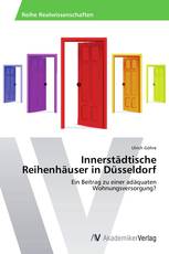 Innerstädtische Reihenhäuser in Düsseldorf