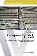 Shakespeares Figur König Richard III