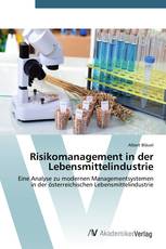 Risikomanagement in der Lebensmittelindustrie