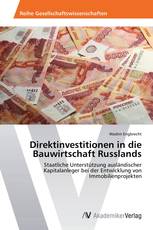 Direktinvestitionen in die Bauwirtschaft Russlands