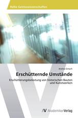 Erschütternde Umstände