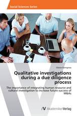 Qualitative investigations during a due diligence process