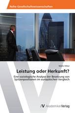 Leistung oder Herkunft?