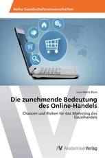 Die zunehmende Bedeutung des Online-Handels