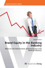Brand Equity in the Banking Industry