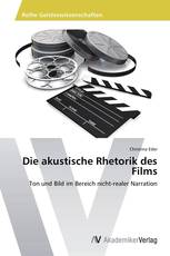 Die akustische Rhetorik des Films
